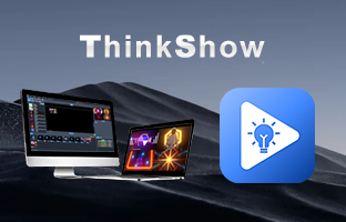 ThinkShow | 掌控视听，演绎无限精彩